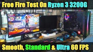 Free Fire Test On Ryzen 3 3200G Processor Gaming PC | No Graphics Card