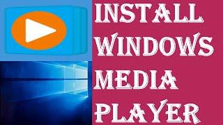 How to Install Windows Media Player on Windows 10? | Media Player not Available on Windows [Solved]