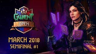 [BETA VIDEO] GWENT Open #4 | March 2018 | Semifinal #1