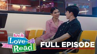 Love At First Read: Full Episode 12 (June 27, 2023) | Luv Is