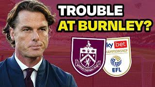 What’s Going Wrong At Burnley?