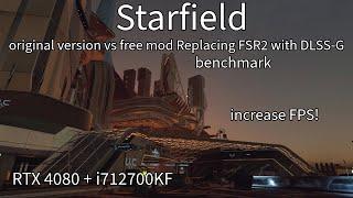 Increase Starfield performance with free mod Replacing FSR2 with DLSS-G (by LukeFZ)