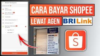 Cara bayar barang di Shopee lewat Agen BRILink | Cara bayar Shopee lewat Agen BRILink