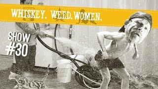 (#30) Ass Paper Saver WHISKEY. WEED. WOMEN.