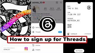 How to get instagram threads ticket | how to sign up for threads | how to log in instagram threads