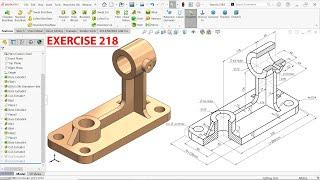 SolidWorks 3D Modelling Exercise 218