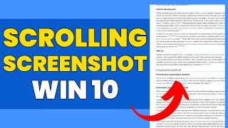 How To Take Long Scrolling Screenshot In Laptop Windows 10 [Step By Step]