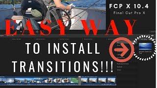 How To Install Transitions into FCP X  10.4 (In Under 3 minutes)