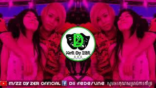 កប់សេរីម៉ងបា( ClapYourHands ) Remix 2019 By MrR Dy ZER ( MrZz Dii ZER )