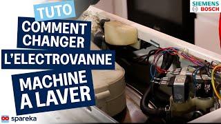 Comment changer l'électrovanne d'une machine a laver BOSCH ou SIEMENS