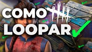 [2024] APRENDA a COMO LOOPAR no Dead By Daylight | TUTORIAL COMPLETO | Dicas, Explicação, Exemplos