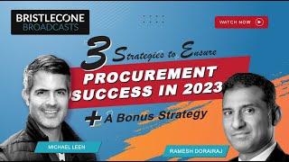 3 Strategies to Ensure Procurement Success in 2023 + A Bonus Strategy