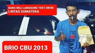 ROAD TRIP  Jakarta - Palembang- pulau Bangka// test drive brio cbu 2013