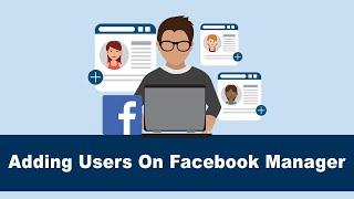 How To Add Users To Your Facebook Business Manager Account For Better Management