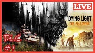 (( DYING LIGHT DLC THE FOLLOWING )) Gameplay Walkthrough Part 1......