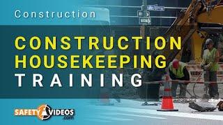 Construction Housekeeping Training