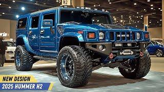 2025 Hummer H2 Introduced: The Best Full-size SUV for Off-road Capabilities!