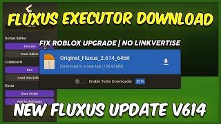 Fluxus Executor Latest Verison V614 | Fluxus New Update Download (Android & Emulator)