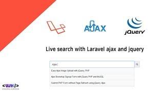 البحث التلقائي live search باستخدام laravel,ajax,jquery