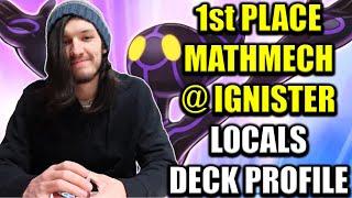 1st Place MATHMECH @ IGNISTER Deck Profile & INSANE 1 Card Combo Guide!