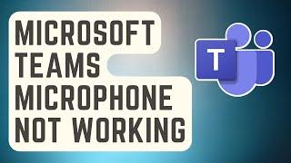 FIXED: Microsoft Teams Microphone Not Detected Or Not Working [Proven Solutions]