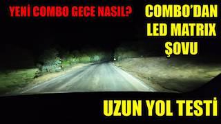 YENİ COMBO LED MATRİX FAR ŞOVU - PEKİ GECE NASIL? #opel #araç #araba #gece #kampanya #combo #matrix