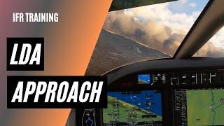 How to Fly an LDA Approach | Instrument Approach Procedures