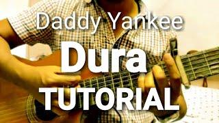 Daddy Yankee - Dura. ACORDES REALES GUITARRA TUTORIAL. Guitar chords. Como tocar. How to play