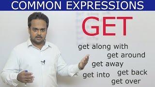 GET Expressions - Common English Phrases - Learn Vocabulary