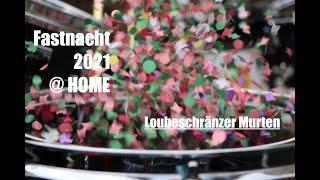 #Fastnacht@home 2021 • Loubeschränzer Murten