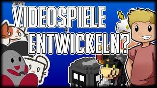 Wie ist es Videospiele zu entwickeln?