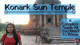 Vlog #5 | A Visit to Konark Sun Temple ll A complete guide all you need to know ll Ep.6 ll