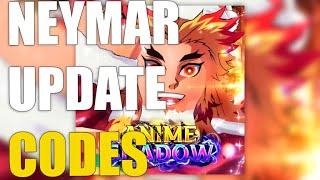 [NEYMAR UPDATE] ANIME SHADOW CODES ️[ROBLOX]️