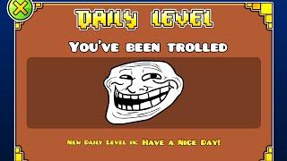 You've been trolled