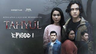 Tahyul (2021) | Episod 1