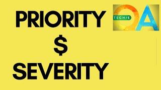 Software Testing : Priority and Severity