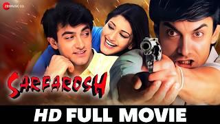 Sarfarosh - Full Movie (HD) | Aamir Khan, Sonali Bendre & Naseerudin Shah | (1999)