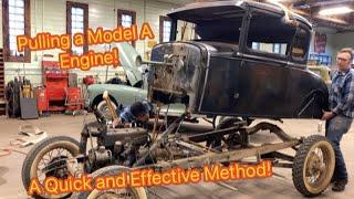 Let's pull a FORD Model A Engine the EASY WAY!