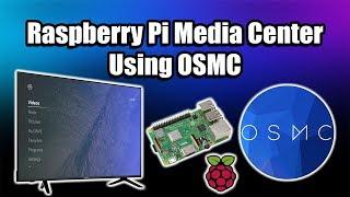 Turn a Raspberry Pi into an Awesome Media Center Using OSMC