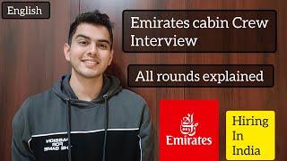 Emirates is hiring Cabin Crew in India | Emirates Cabin Crew Interview all rounds explained, English