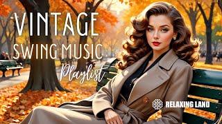 Vintage Autumn Music Playlist: 1940s Swing & Big Band Jazz