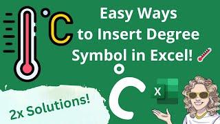 Two Simple Ways to Insert the Degree Symbol Into Excel️ | Boost Your Spreadsheet Skills!