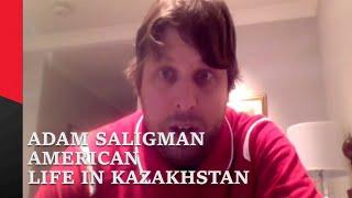 10 Questions with Adam / American / Living in Kazakhstan for 5 years