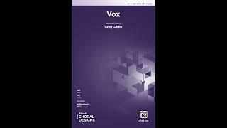 Vox (SSA, a cappella), by Greg Gilpin – Score & Sound
