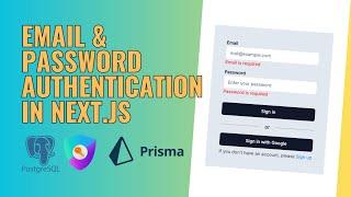 Build a Complete Sign-Up and Sign-In with Next.js, NextAuth, PostgreSQL, and Prisma