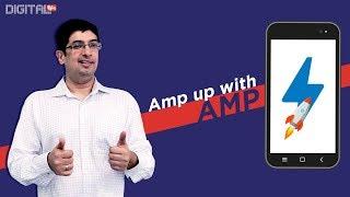 Accelerated Mobile Pages (AMP): 3 Reasons you MUST try it for your Brand