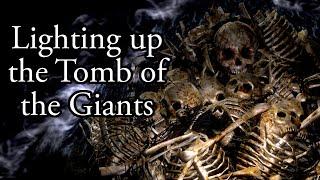 Lighting up the Tomb of the Giants