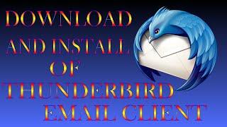 Thunderbird Email Client Download and Install - 2021