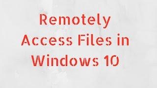 How to Remotely Access Files using OneDrive in Windows 10