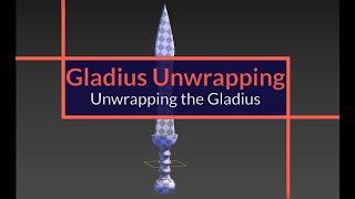 Unwrapping the Gladius